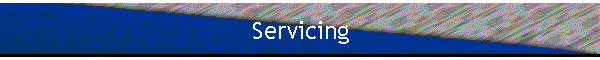 Servicing